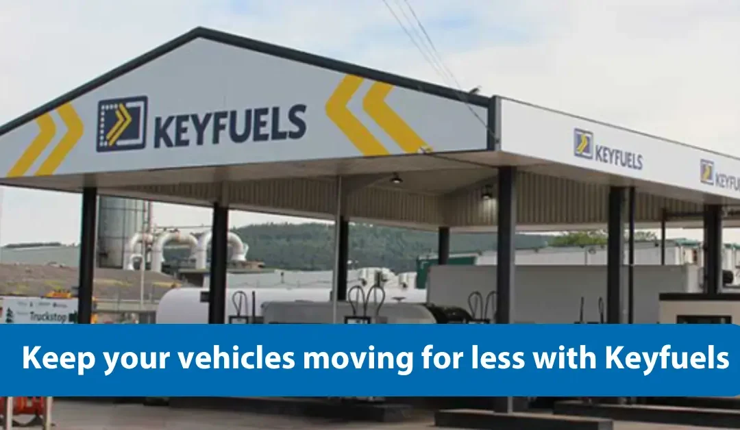 keyfuels diesel fuel card Keep your vehicles moving for less with Keyfuels diesel fuel card