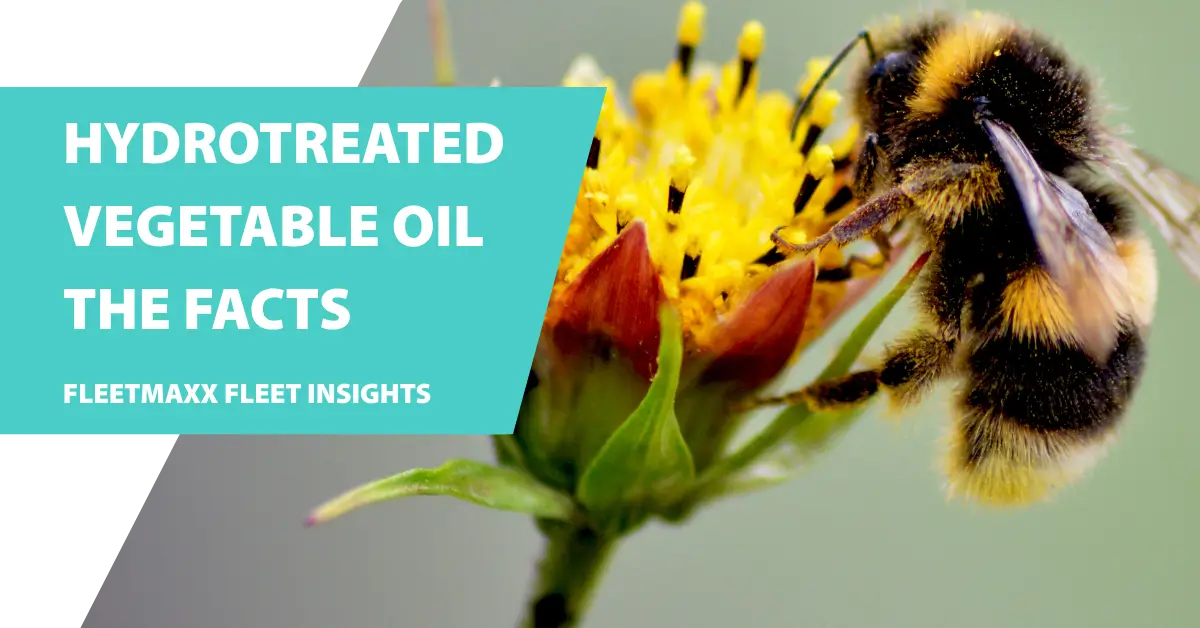 Hydrotreated Vegetable Oil (HVO) The Facts