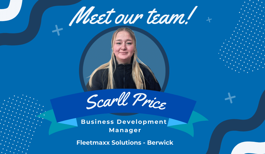 MEET OUR TEAM - SCARLL PRICE - FLEETMAXX SOLUTIONS BERWICK