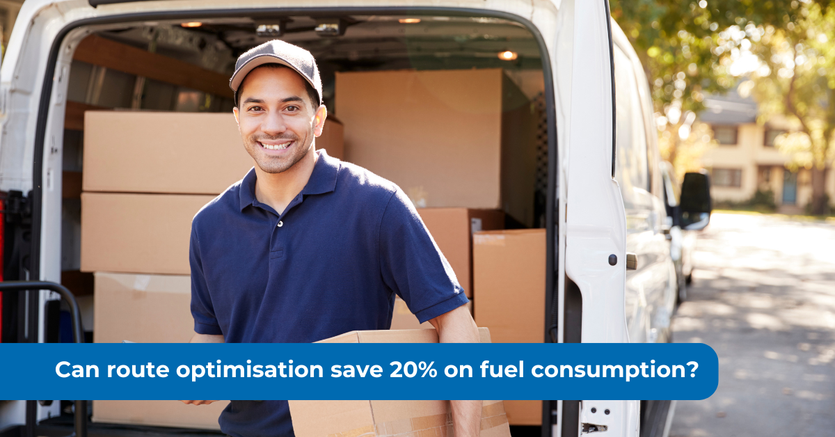 Can route optimisation save 20% on fuel consumption?