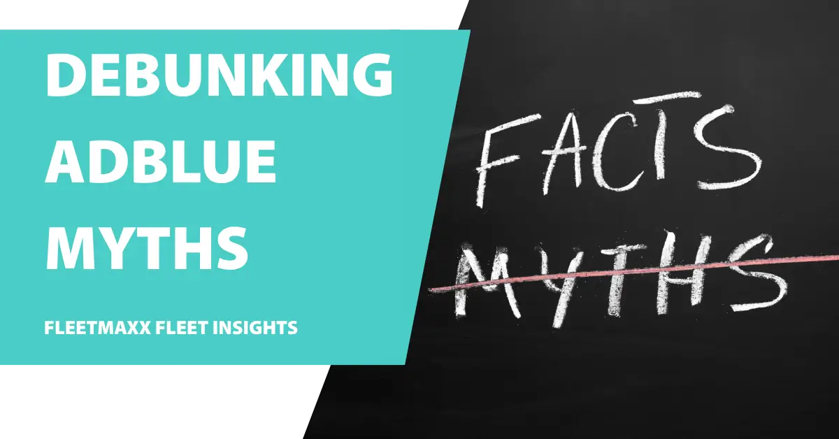 Debunking AdBlue Myths: Separating fact from fiction