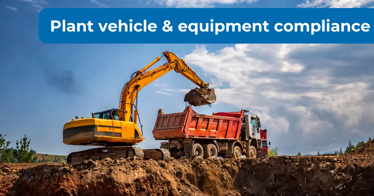 Fleet compliance Plant vehicle compliance plant vehicle compliance