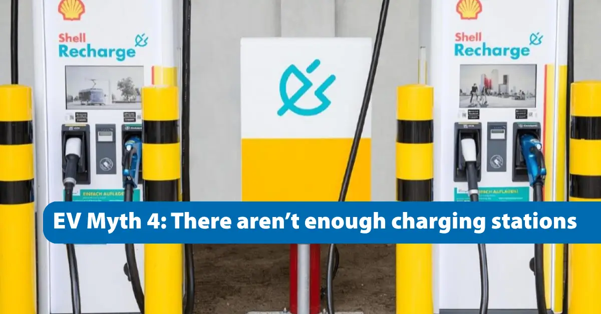 EV Myth 4: “There aren’t enough charging stations”