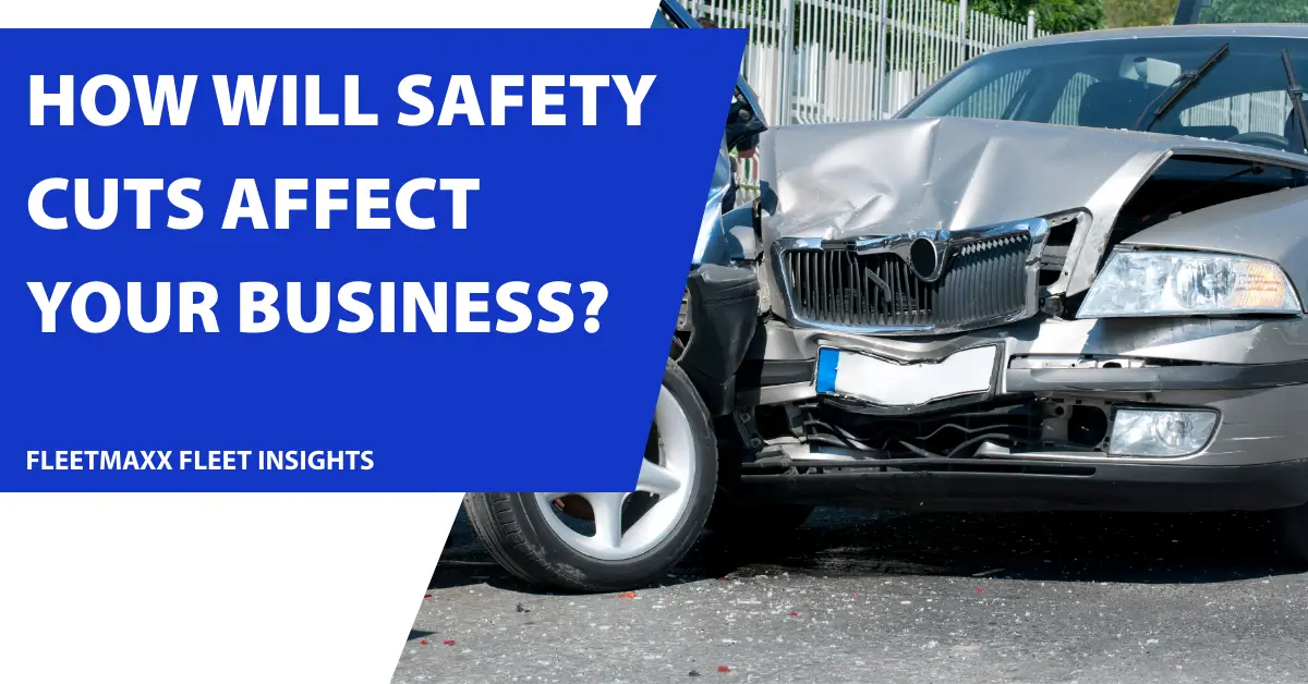 National fleet safety funding cuts