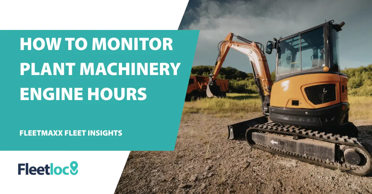 Plant machinery monitoring engine hours