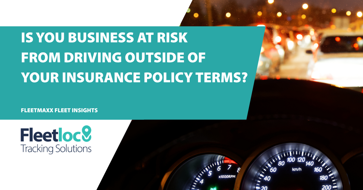 Driving outside your fleet insurance policy terms