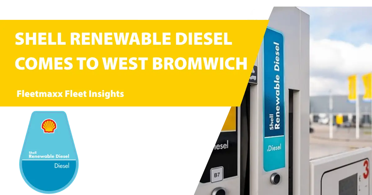 Shell Renewable Diesel arrives at Shell West Bromwich